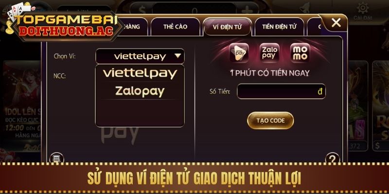 Sử dụng ví điện tử giao dịch thuận lợi
