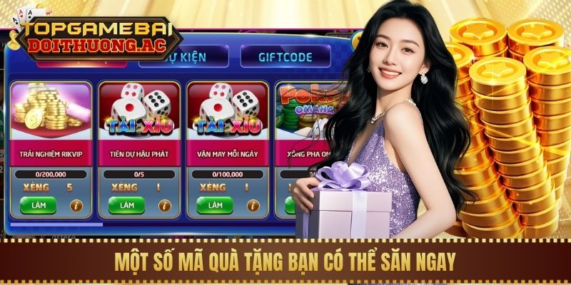 Một số mã quà tặng bạn có thể săn ngay